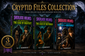 The Cryptid Files Series-Three Book Set
